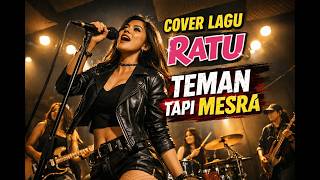 Download lagu Teman Tapi Mesra – Ratu | Versi Band Cewek Powerful! mp3 Download lagu Teman Tapi Mesra – Ratu | Versi Band Cewek Powerful! mp3