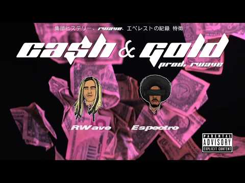 RWave x Espectro - Ca$h & Gold