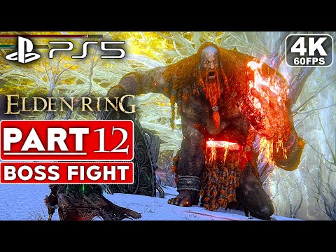 ELDEN RING Gameplay Walkthrough Part 12 BOSS FIGHT FULL GAME [4K 60FPS PS5] - No Commentary