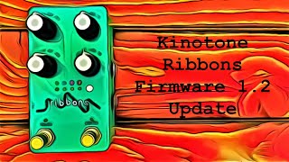 Video thumbnail for Kinotone Ribbons New Firmware Update 1.2 - Sound Exploration & Update Tutorial by Tri Pedal Reviews