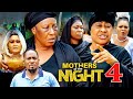 MOTHERS OF THE NIGHT Season 4 - ( NEW MOVIE) 2022 Latest Nigerian Nollywood New Movie