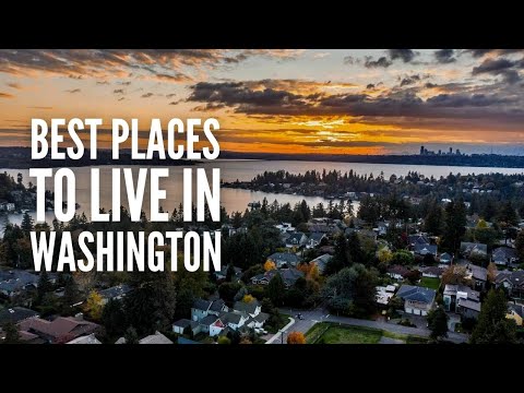 20 Best Places to Live in Washington State