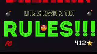 Breakin Rules!!!!--Litr x Ri$$h x Tilt(Mastr by Rissh
