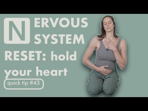 Quick Tip #43: Nervous System Reset: Hold Your Heart #nervoussystemregulation