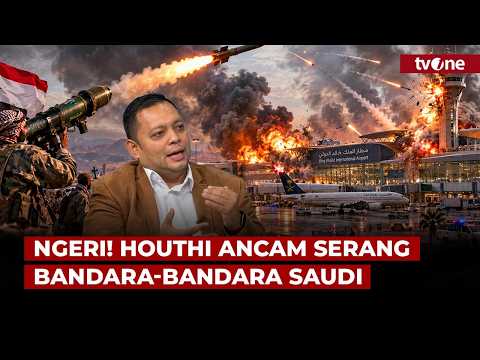 Sistem Pertahanan Udara Jebol! Analisis Menarik Pizaro soal Konflik Saudi-Houthi | tvOne