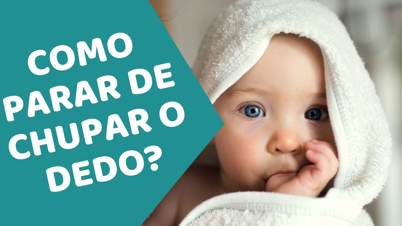 Como parar de chupar dedo Odontopediatra explica passo a passo