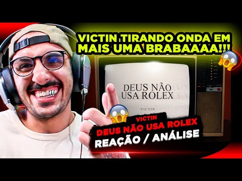 MAIS UMA PEDRADA ABENÇOADA!!!! VICTIN - DEUS NÃO USA ROLEX [REAÇÃO/ ANÁLISE]