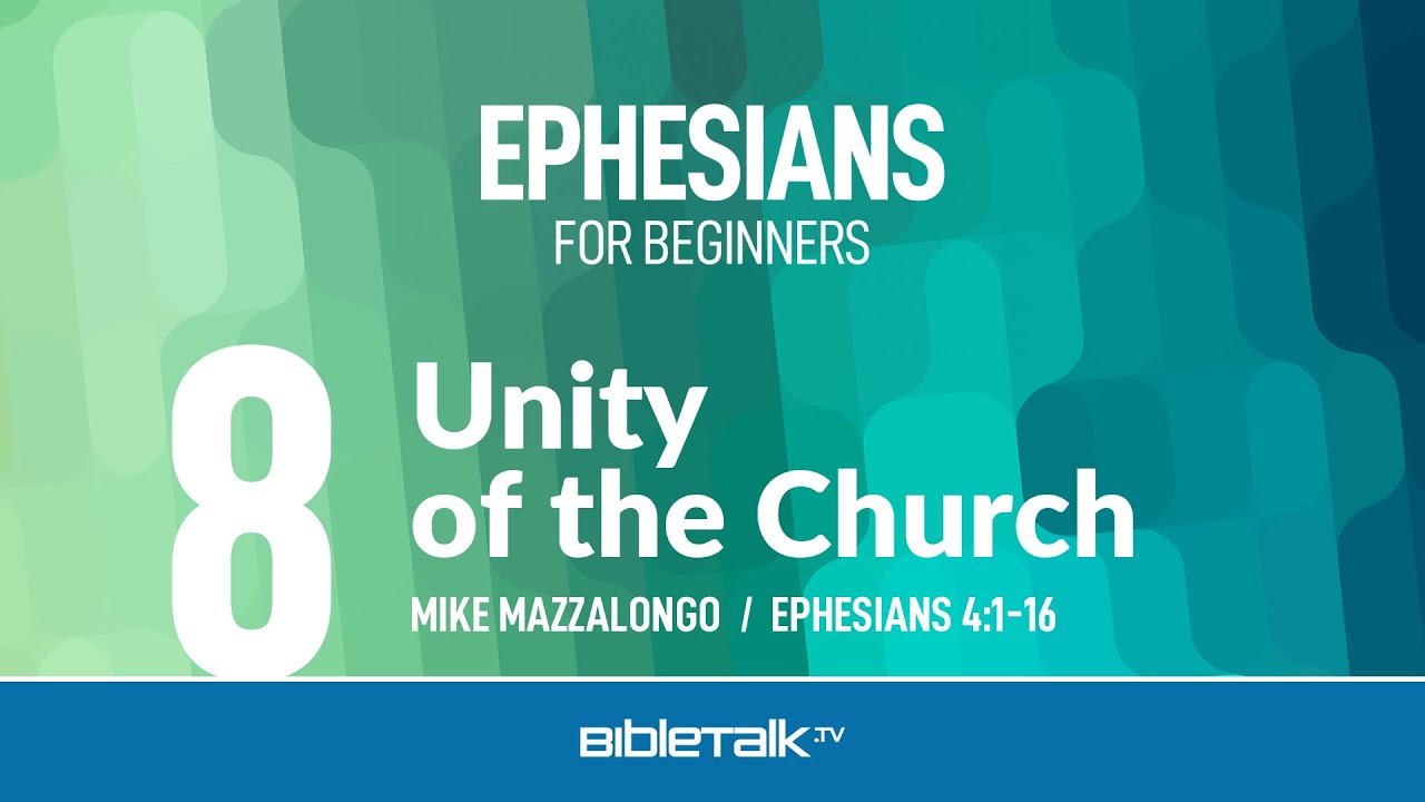 8. Unity of the Church
