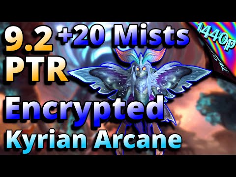 9.2 PTR Testing +20 Mists Kyrian Arcane Mage Gameplay