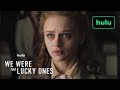 We Were The Lucky Ones Opening Scene Hulu