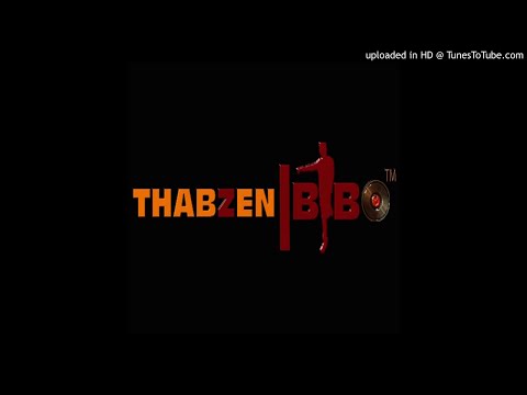Thabzen Bibo ft. Teddy Bears - ThandIzinto