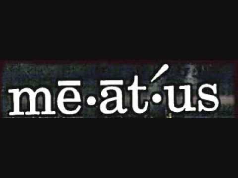 Meatus - Slave