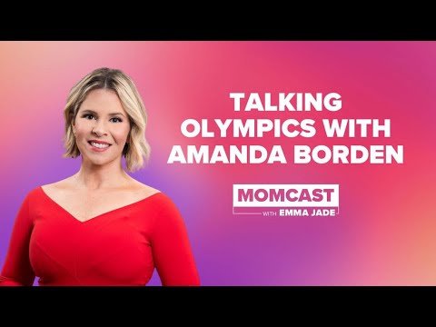 Talking Olympics with gymnastics legend Amanda Borden | MOMCAST
