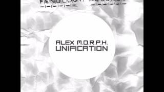 Alex M.O.R.P.H. ‎- Unification (Fred Baker Remix) [2004]
