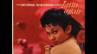 George Shearing -  Latin Affair ( Full Album )