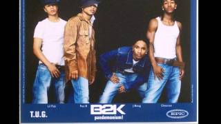 B2K-Boyz For Life