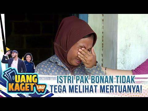 Istri Pak Bonan Tidak Tega Melihat Mertuanya! - Uang Kaget Lagi
