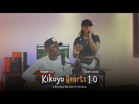 Kikuyu Hearts MashUp Volume One (Prince Kim Ft Janey Sings)