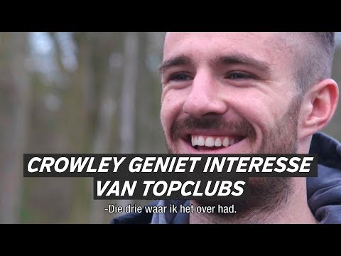 Crowley geniet interesse van topclubs: 'Ik ben een goede voetballer' - VTBL