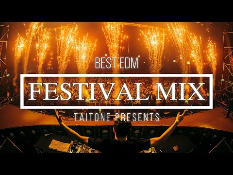 EDM Festival Live Mix 2022 Vol.2 | Martin Garrix, Tiesto, Afrojack, Alan Walker ... | TAITONE
