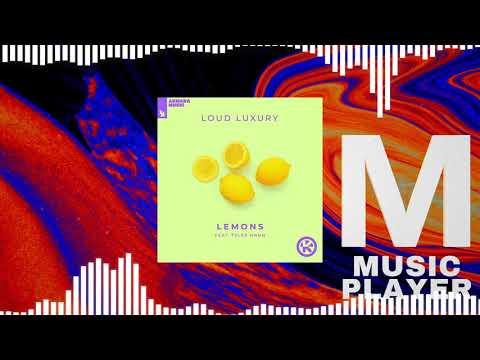 Loud Luxury feat. Tyler Mann - Lemons