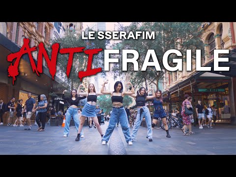 [KPOP IN PUBLIC] LE SSERAFIM (르세라핌) - "ANTIFRAGILE" Dance Cover in Australia