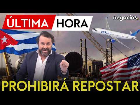 ÚLTIMA HORA | Cuba al límite por el bloqueo de Trump: se prohibirá el repostaje de las aerolíneas