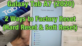 2 Ways to Factory Reset (Hard Reset & Soft Reset) | Galaxy Tab A7 (2020)