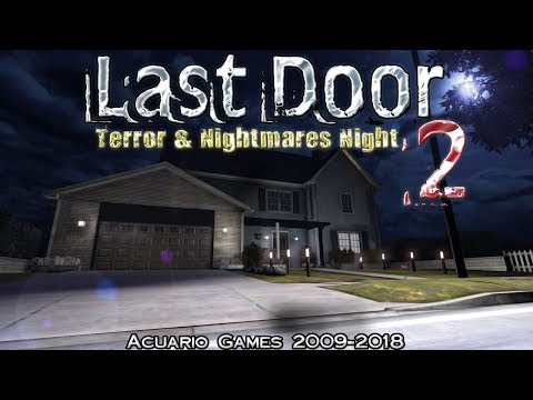 Last Door 2: Terror & Nightmar