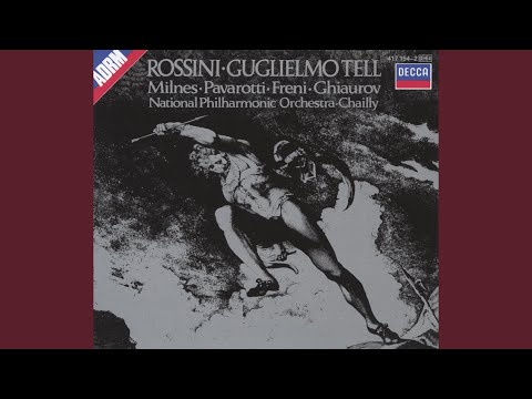 Rossini: William Tell - Italian version / Act 3: "Resta immobile"
