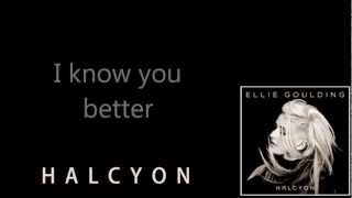 Ellie Goulding - Halcyon Lyrics Video