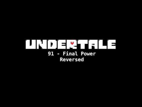 Undertale - 91 - Final Power reversed