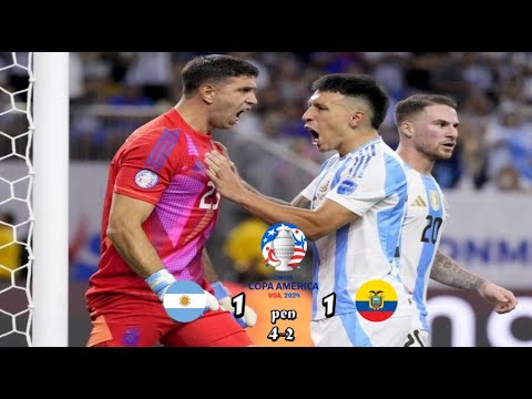 Highlights  Argentina vs Ecuador 1-1 (4-2p) | All Goals  |Copa America 2024