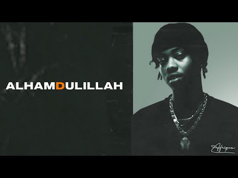 Afrique - Alhamdulillah (Video Lyric)