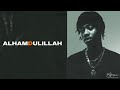 Afrique Alhamdulillah Video Lyric