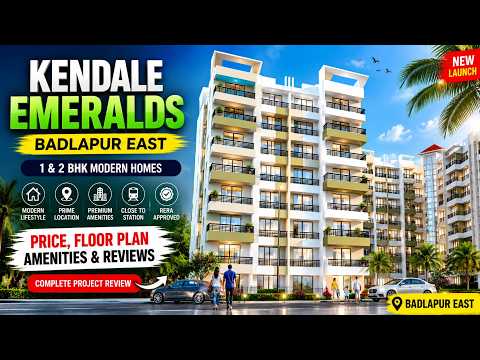 Kendale Emeralds | 1 & 2 BHK Flat in Badlapur — video