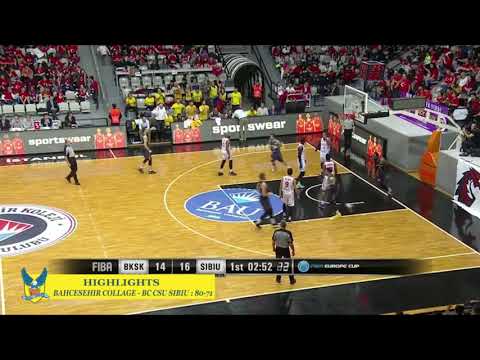 Highlights Bahcesehir - BC CSU Sibiu (By Raiffeisend Bank)