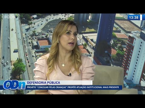 Projeto "Conciliar pelas crianças" propoÌƒe mais ação da Defensoria PuÌblica 21 09 2021