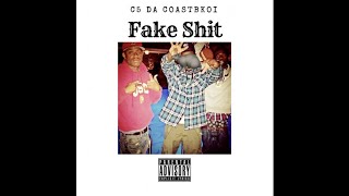 CoastBoi C5 - Fake Shit [New 2018]