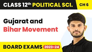 Class 12 Political Science Ch 6 | Gujarat and Bihar Movement- The Crisis of Democratic Order 2022-23