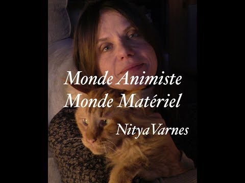 Monde animiste, Monde matériel