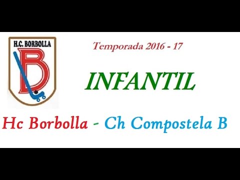 20161029. Hc Borbolla - CH Compostela B. Infantil
