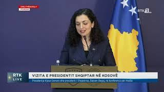 Vizita e presidentit të Shqiperisë në Kosovë 15.08.2022