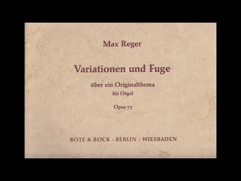 Max Reger - Variationen und Fuge über ein Originalthema op. 73 - Willem Tanke, organ