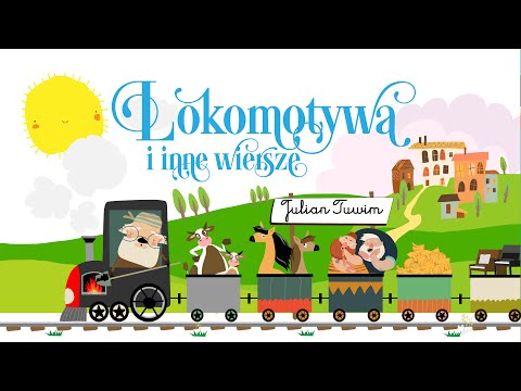 🟢  Lokomotywa i inne wiersze | Julian Tuwim — audiobajka, audiobook na dobranoc 👶🏻 LEKTURA