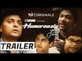 TVF's Humorously Yours | Official Trailer | Full Season now streaming only on TVFPlay (App/Website)