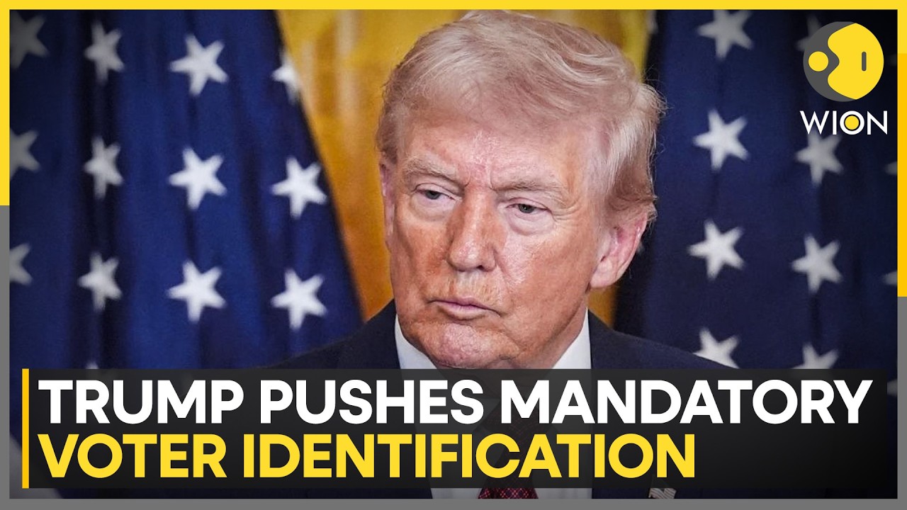 Trump Pushes Mandatory Voter Identification; Signals Action Without Congressional Approval | WION