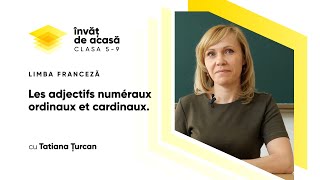 "Les adjectifs numéraux ordinaux et cardinaux"