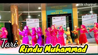 Download lagu Tari Rindu Muhammad @titik channel mp3