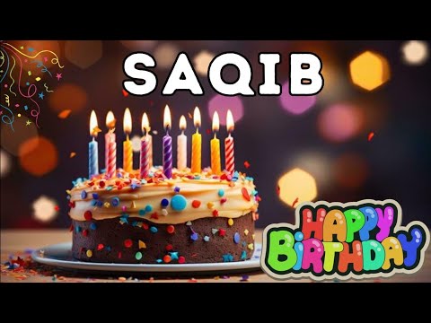 Happy Birthday Saqib💕| Happy Birthday to you Song 🥳 | Nobel English